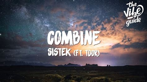 sistek feat tudor combine|Stream Combine (feat. TDOR) by Sistek .